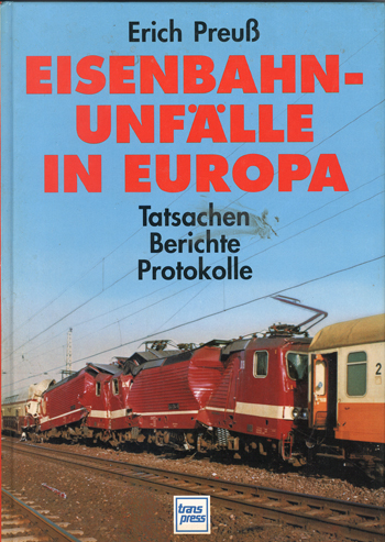 Eisenbahnunfalle in Europa